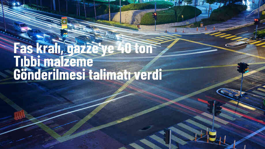 Fas Kralı Gazze\'ye 40 Ton Tıbbi Malzeme Gönderiyor