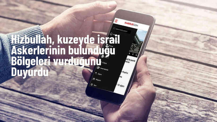 Hizbullah, İsrail\'in kuzeyindeki askeri alanları hedef aldığını bildirdi