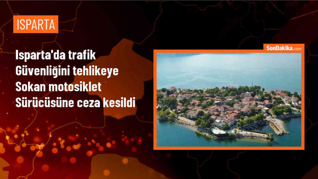 Isparta\'da Tek Teker Üzerinde Seyreden Sürücüye 16 Bin 215 Lira Cezası