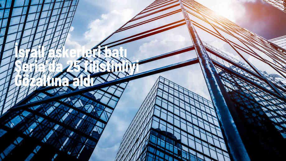 İsrail askerleri Batı Şeria\'da 25 Filistinliyi daha gözaltına aldı