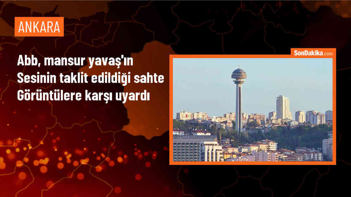 Ankara Büyükşehir Belediyesi, Mansur Yavaş\'ın sahte görüntülerinin yayınlandığını açıkladı