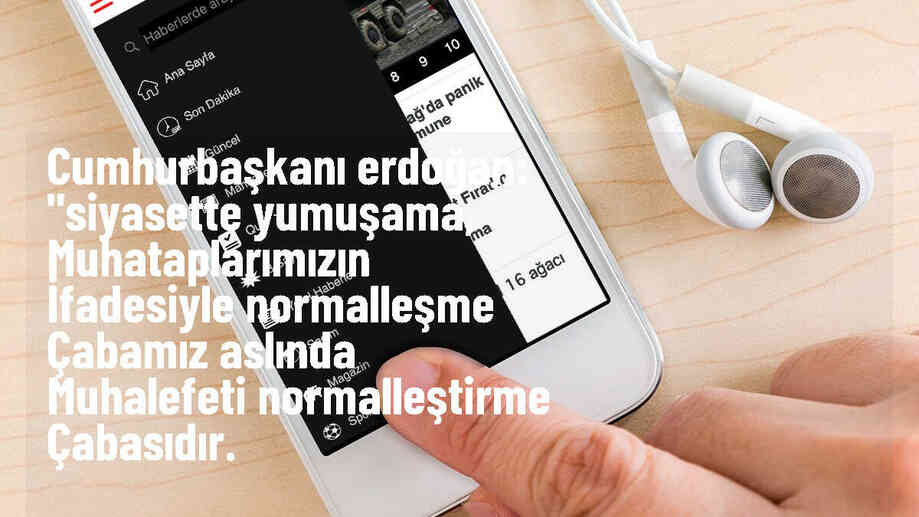 Cumhurbaşkanı Erdoğan: "Siyasette yumuşama, muhataplarımızın ifadesiyle normalleşme çabamız aslında muhalefeti normalleştirme çabasıdır.