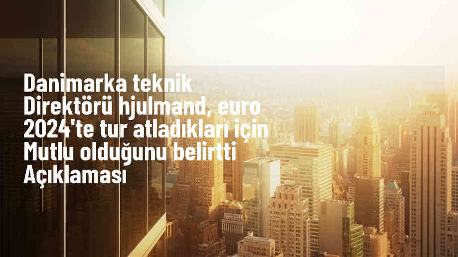 Danimarka Milli Takımı EURO 2024\'te son 16\'ya yükseldi