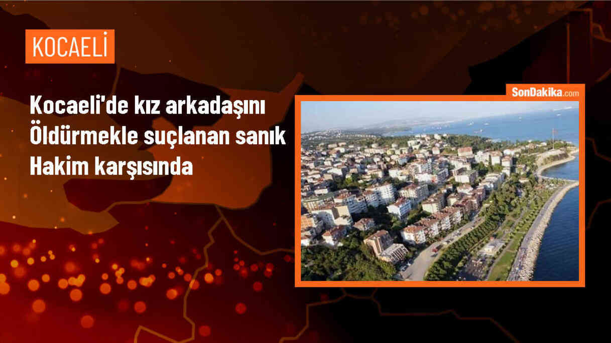 İzmit\'te Kız Arkadaşını Silahla Vurarak Öldüren Sanığın Yargılanması Başladı