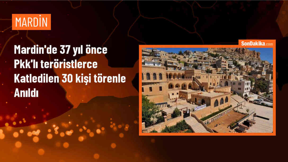 Mardin\'de PKK\'nın gerçekleştirdiği katliamın 37. yılında anma töreni düzenlendi