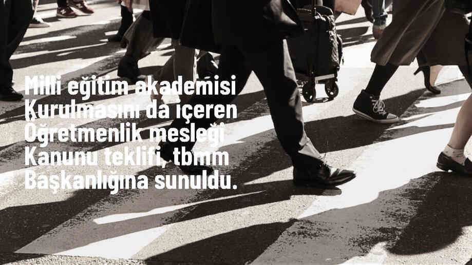 Öğretmenlik Mesleği Kanunu Teklifi TBMM Başkanlığına sunuldu