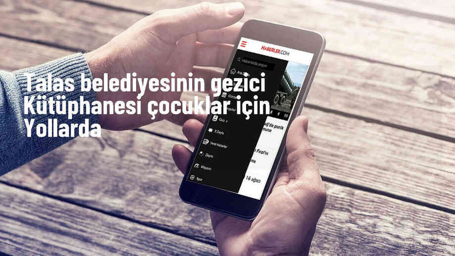 Talas Belediyesi Kırsal Mahallelerde Gezici Kütüphane Okuma Şenliği Düzenliyor