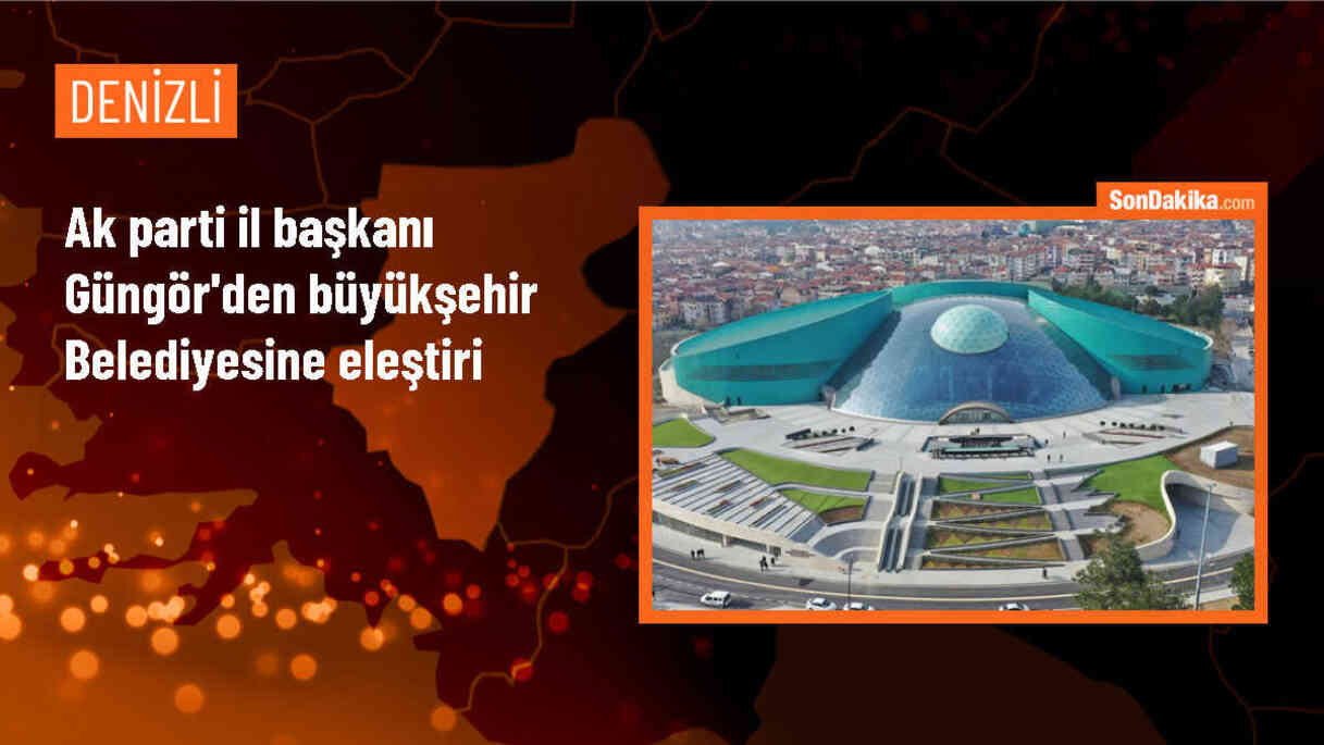 AK Parti Denizli İl Başkanı: Denizli Büyükşehir Belediyesi İş Yerine Bahane Üretiyor