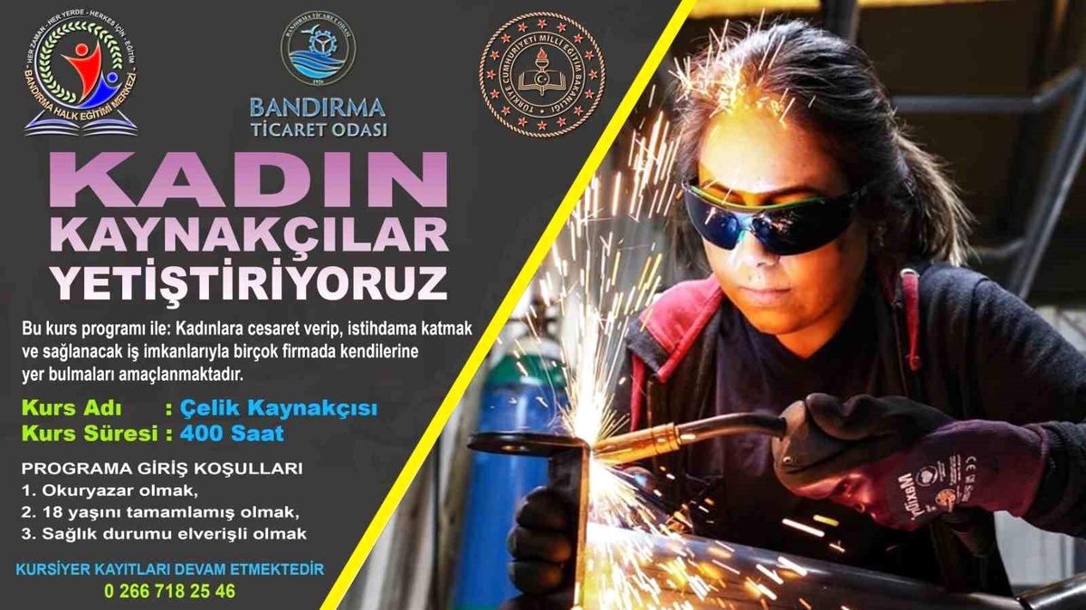 Bandırma\'da Kadın Kaynakçılar Yetiştiriyoruz Projesi Başlatıldı