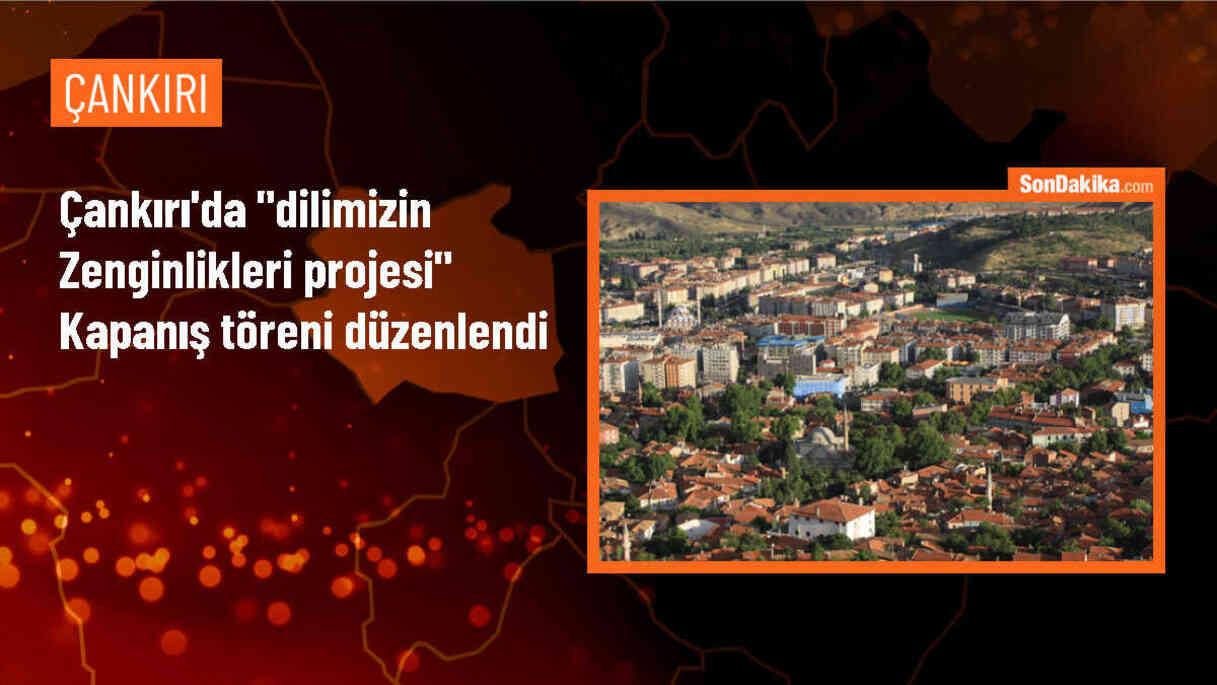 Çankırı\'da Dilimizin Zenginlikleri Projesi Kapanış Programı Gerçekleştirildi