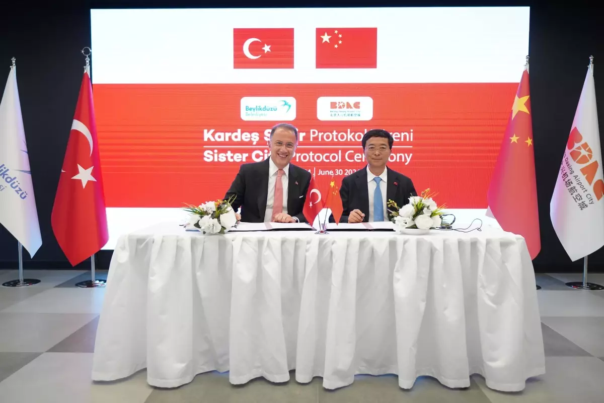 Beylikdüzü Belediyesi ile Beijing-Daxing Havalimanı Kenti Arasında Kardeş Şehir Protokolü İmzalandı