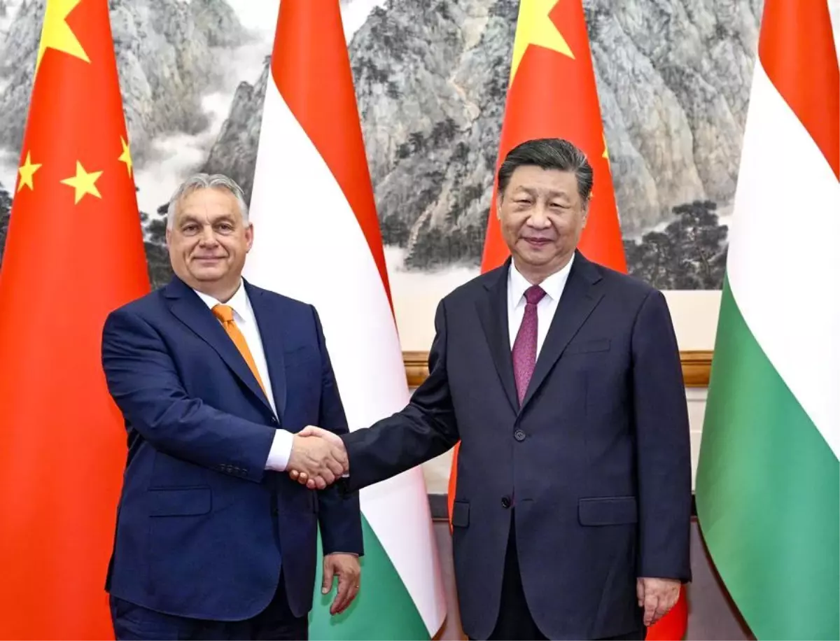 Çin Cumhurbaşkanı Xi Jinping, Macaristan Başbakanı Viktor Orban ile Görüştü