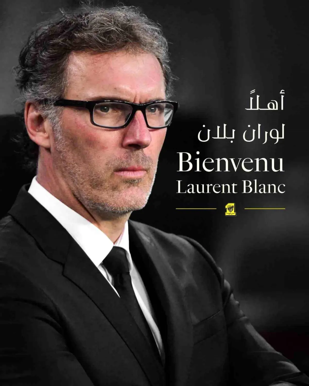 Al-Ittihad, Laurent Blanc\'ı teknik direktör olarak göreve getirdi