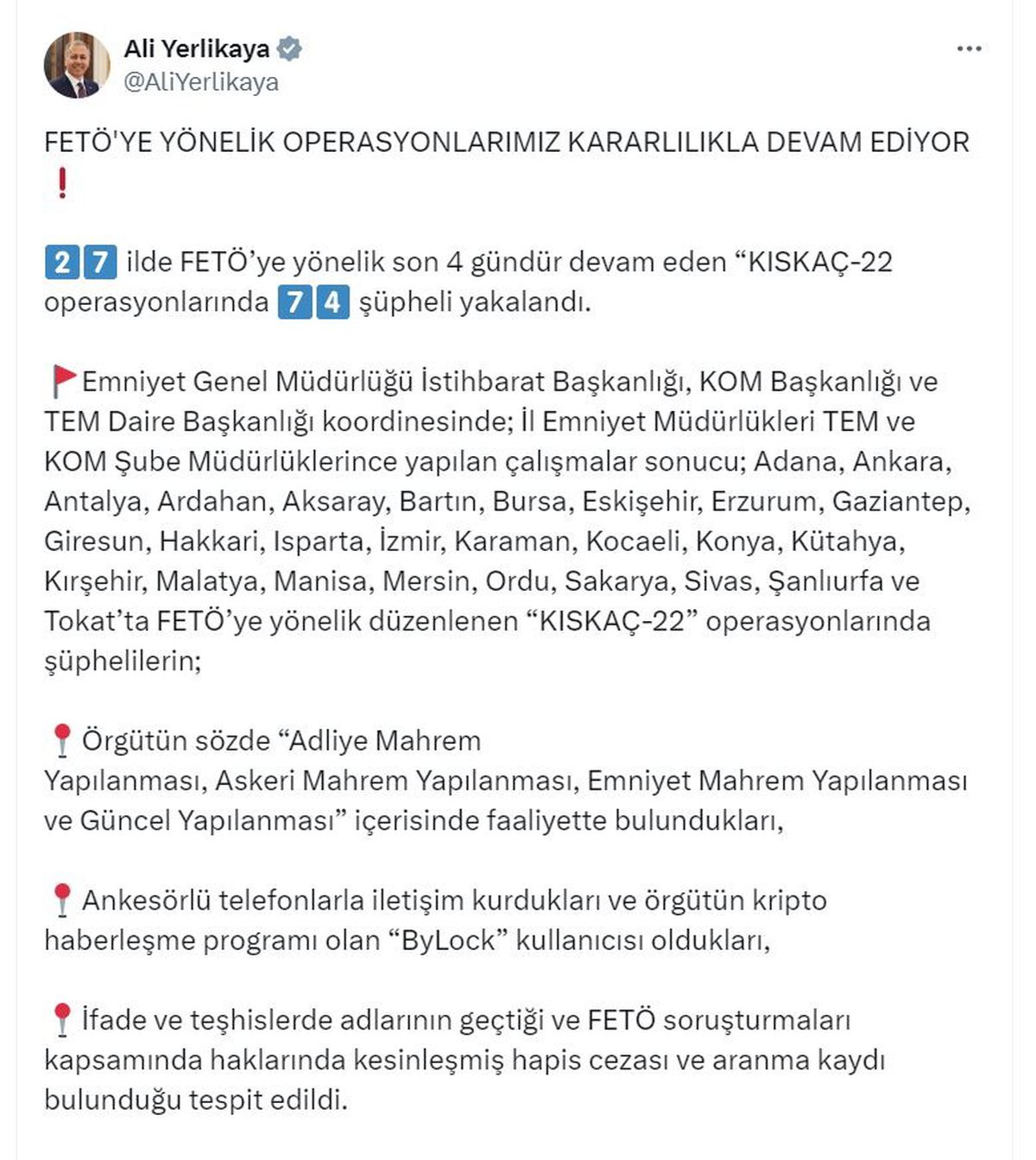 İçişleri Bakanı: \'Kıskaç-22\' Operasyonunda 74 Şüpheli Yakalandı