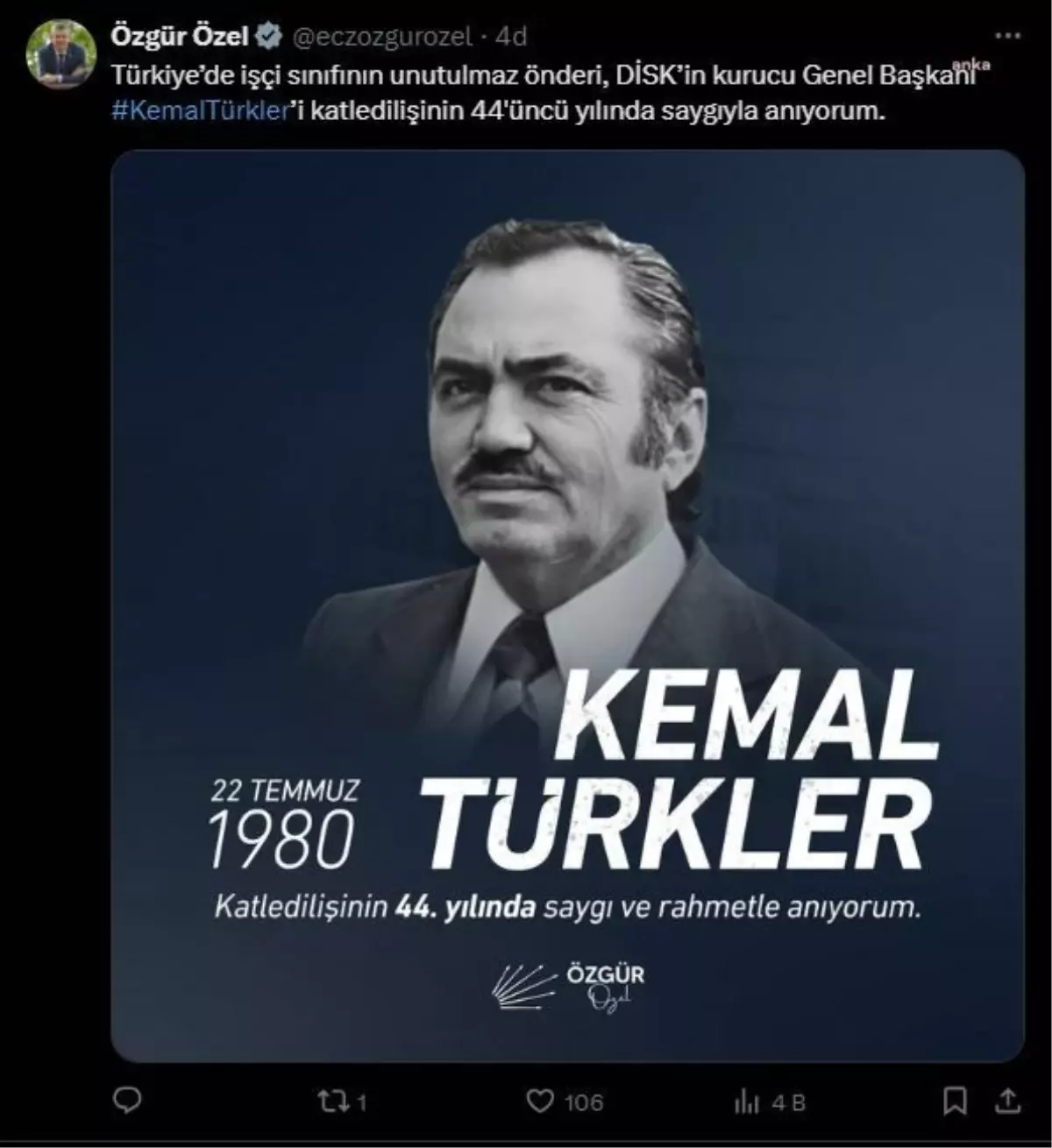 CHP Genel Başkanı Özgür Özel, Kemal Türkler\'i anma paylaşımı yaptı