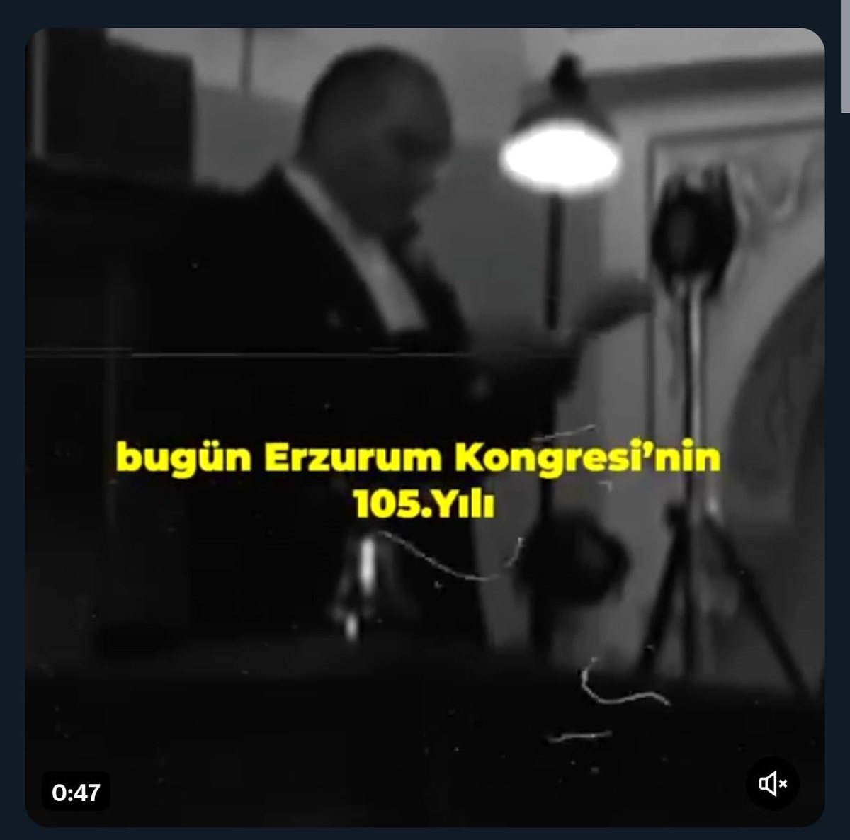 Atatürk, Erzurum Kongresinin 105. Yılında Erzurumlulara Hitap Etti