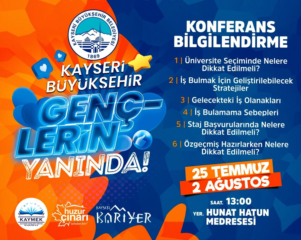 Kayseri Büyükşehir Gençlerin Yanında Konferansı Düzenleniyor