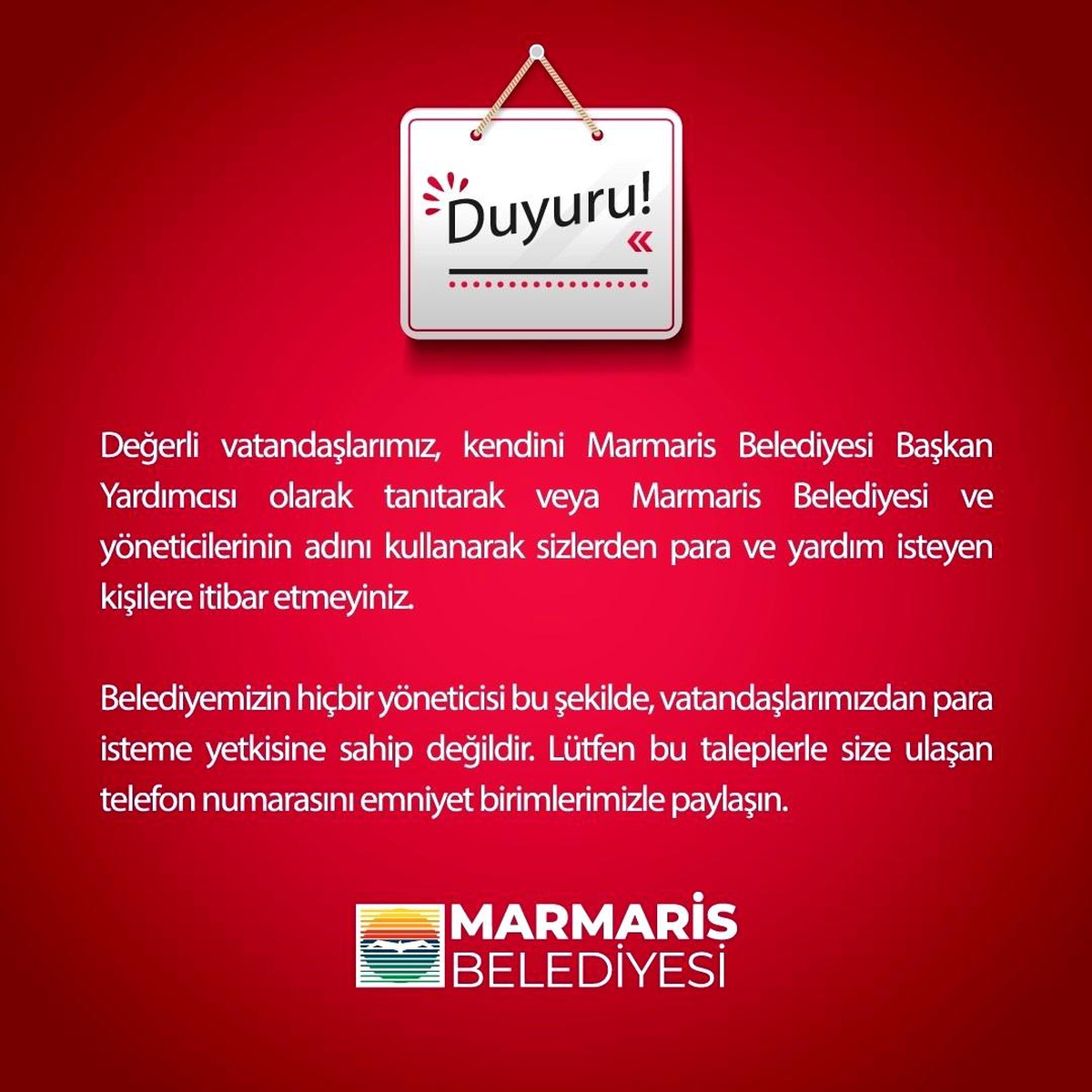 Marmaris Belediyesi Dolandırıcılara Karşı Uyarıda Bulundu
