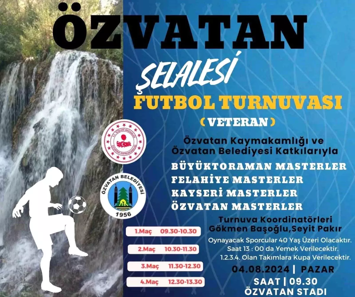 Özvatan Şelalesi Veteranlar Futbol Turnuvası 2. Kez Düzenlenecek