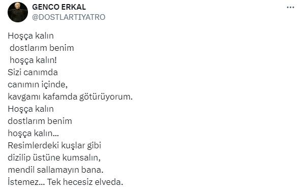 Hayatını kaybeden Genco Erkal'ın 5 saat önce yaptığı son paylaşım dikkat çekti! Adeta veda etmiş