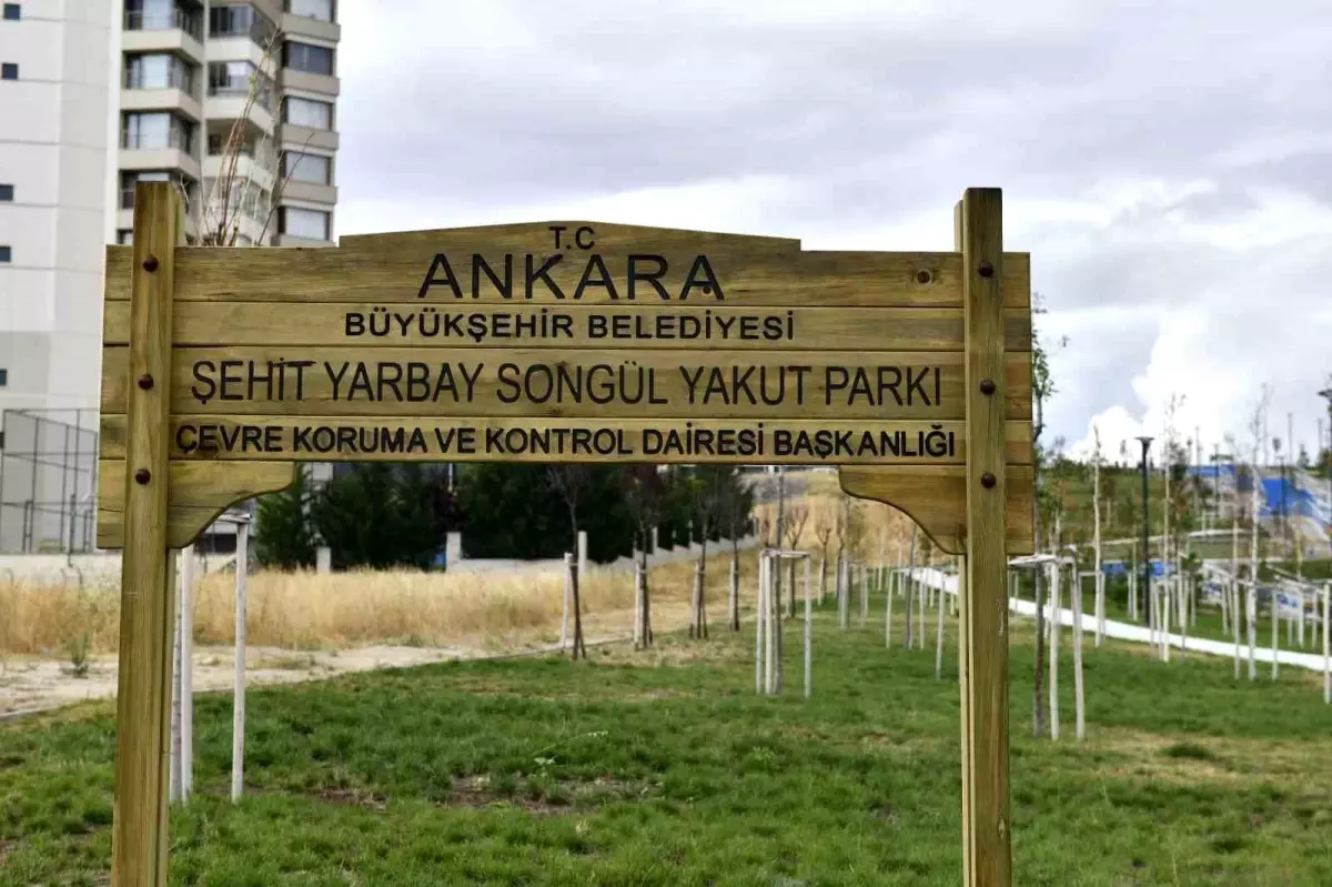 Ankara Büyükşehir Belediyesi, Şehit Yarbay Songül Yakut\'un adını bir parka verdi