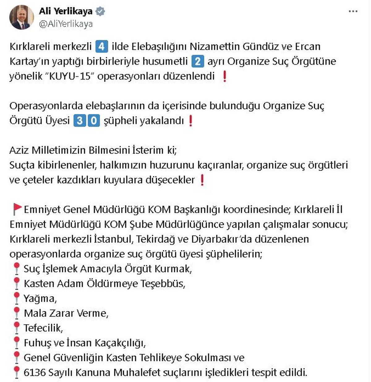 İçişleri Bakanı Yerlikaya\'dan organize suç operasyonu açıklaması