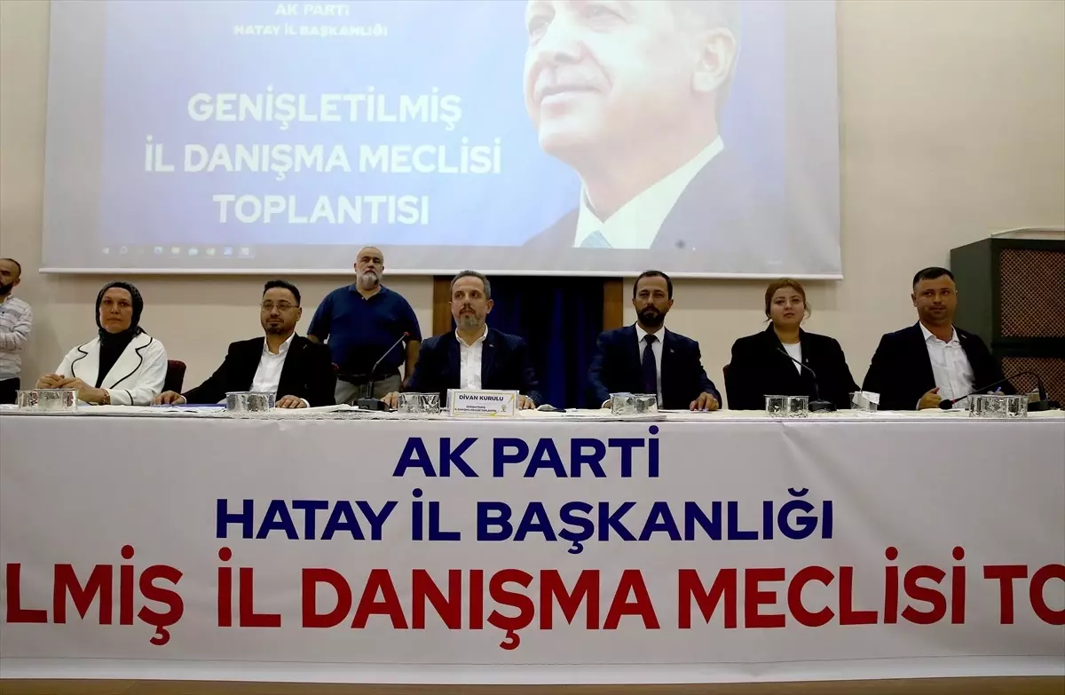 AK Parti Hatay İl Danışma Meclisi Toplantısı Gerçekleştirildi