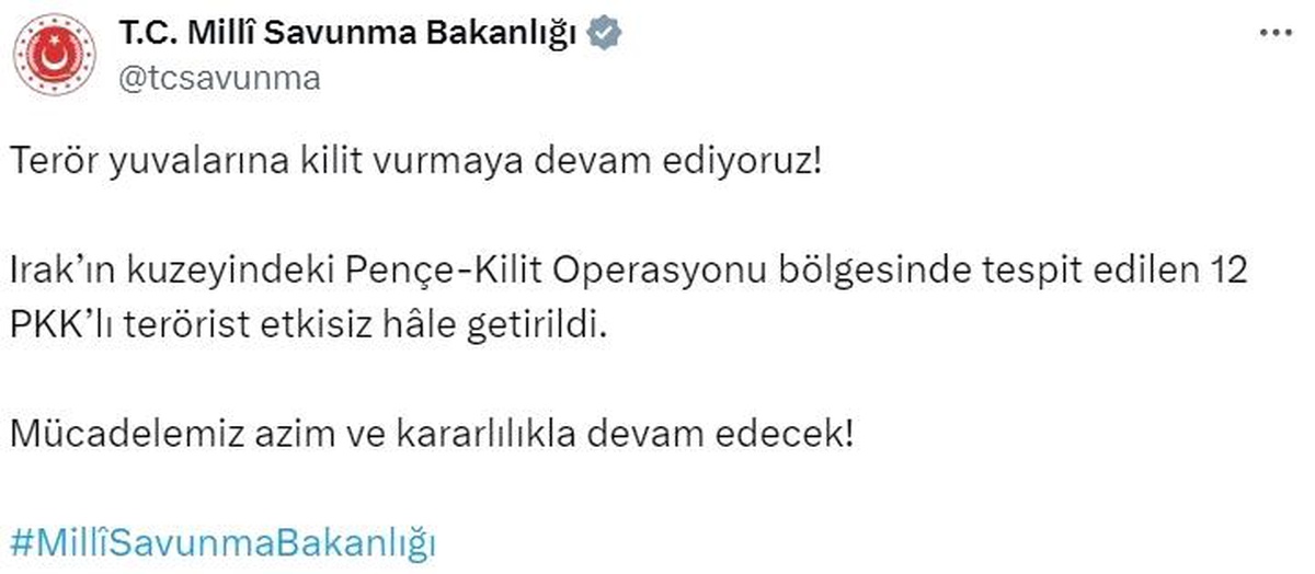 MSB: Irak\'ın kuzeyinde 12 PKK\'lı terörist etkisiz hale getirildi