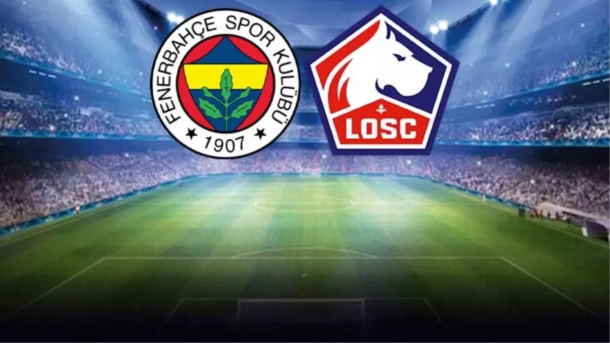 Canlı anlatım! Fenerbahçe-Lille maçında uzatmalar nefes kesiyor