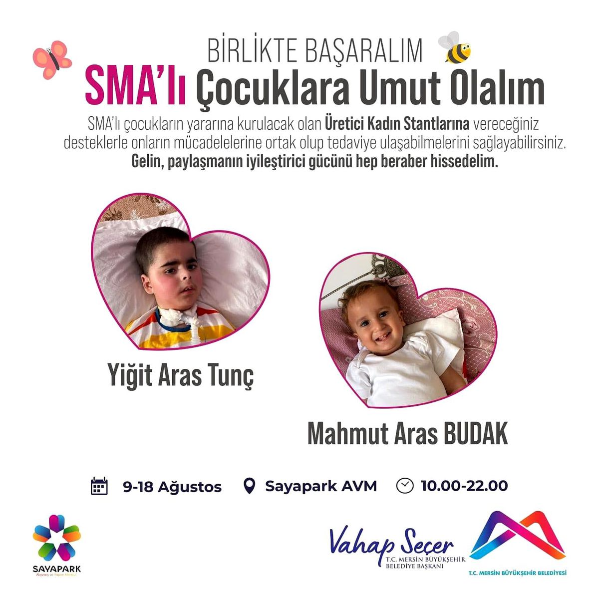 Mersin Büyükşehir Belediyesi ve Sayapark AVM, SMA\'lı çocuklara umut oluyor