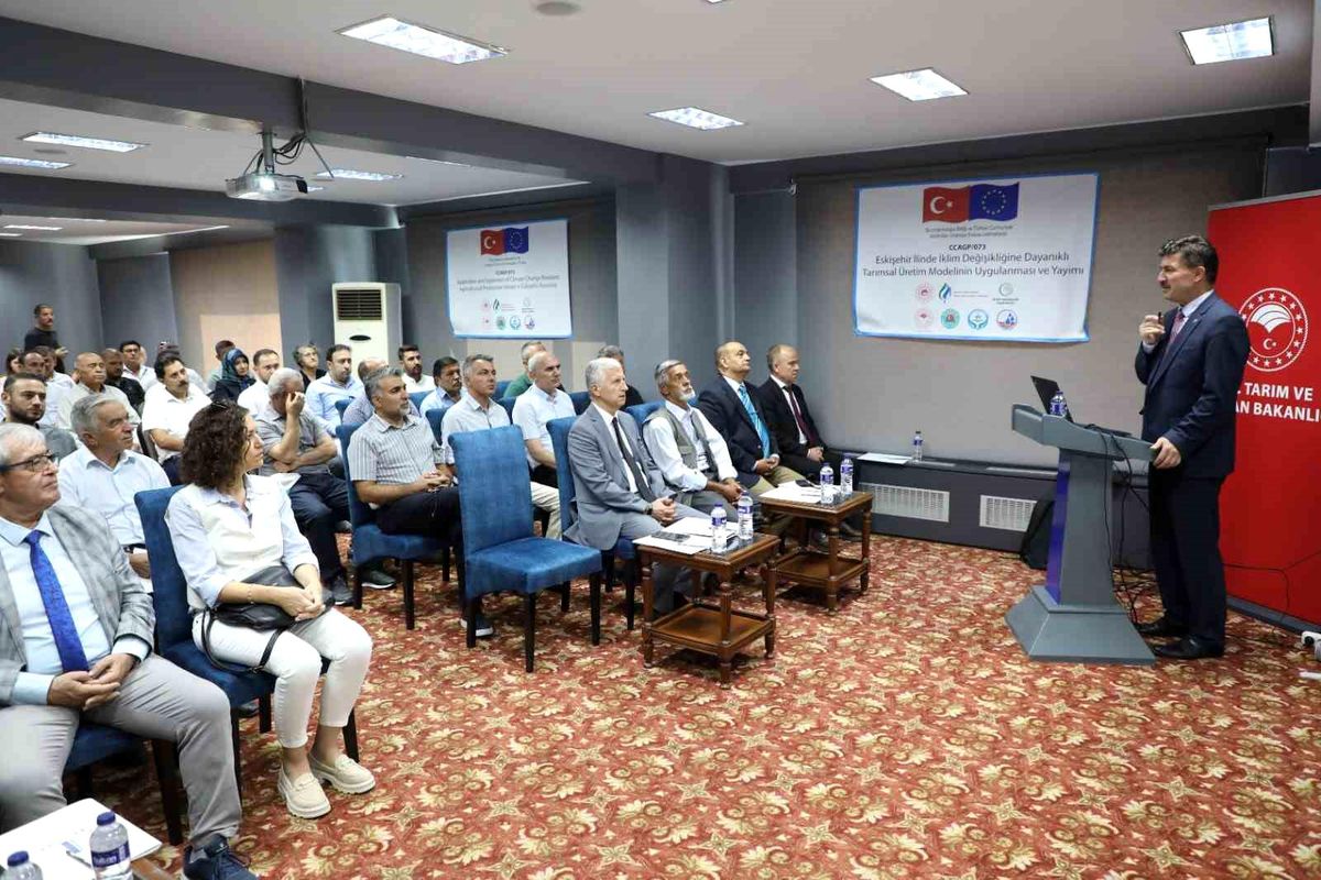 Eskişehir İlinde İklim Değişikliğine Dayanıklı Tarımsal Üretim Modelinin Uygulanması ve Yaygınlaştırılması Projesi Açıldı