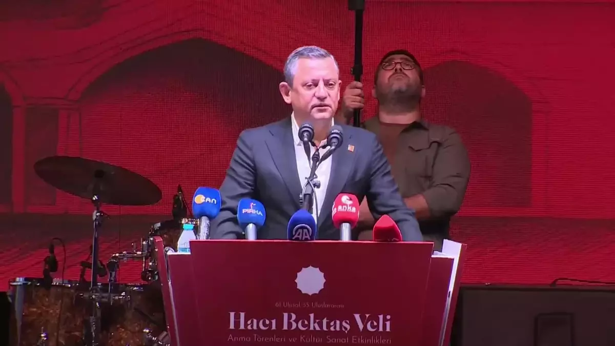 CHP Genel Başkanı Özgür Özel, Hacı Bektaş Veli\'yi Anma Törenleri\'nde konuştu