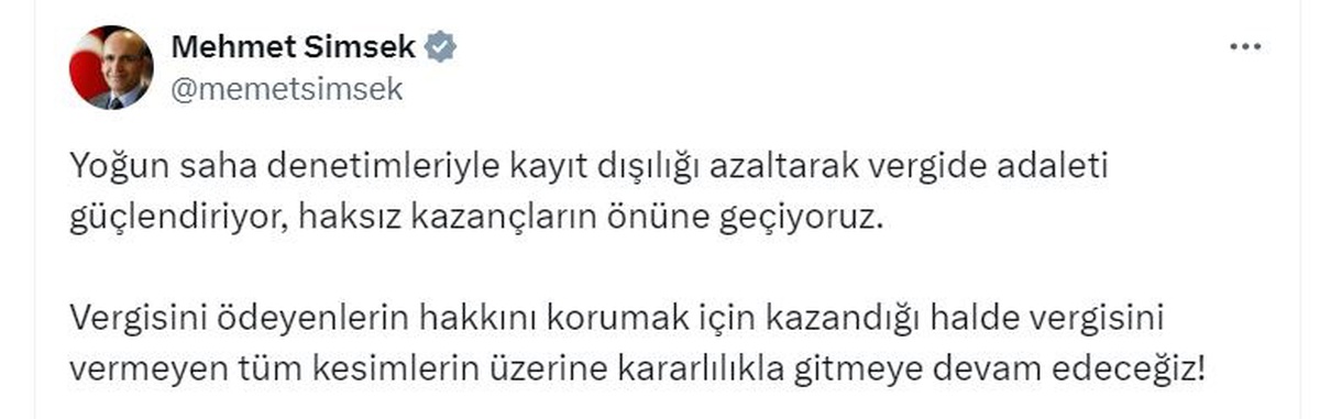 Şimşek: Vergisini ödemeyenlere kararlılıkla gidilecek