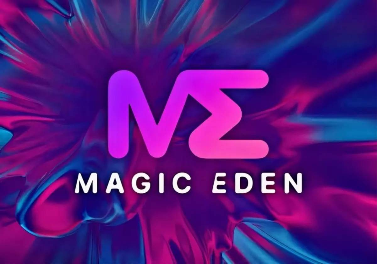 Magic Eden NFT dünyasında çığır açıyor