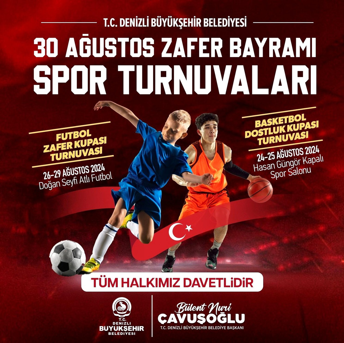 Denizli Büyükşehir Belediyesi 30 Ağustos Zafer Bayramı\'na Özel Futbol ve Basketbol Turnuvası Düzenliyor