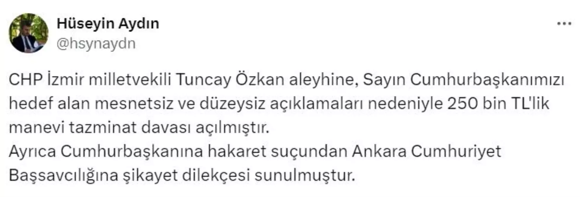 Cumhurbaşkanı Erdoğan, CHP İzmir Milletvekili Tuncay Özkan\'a tazminat davası açtı