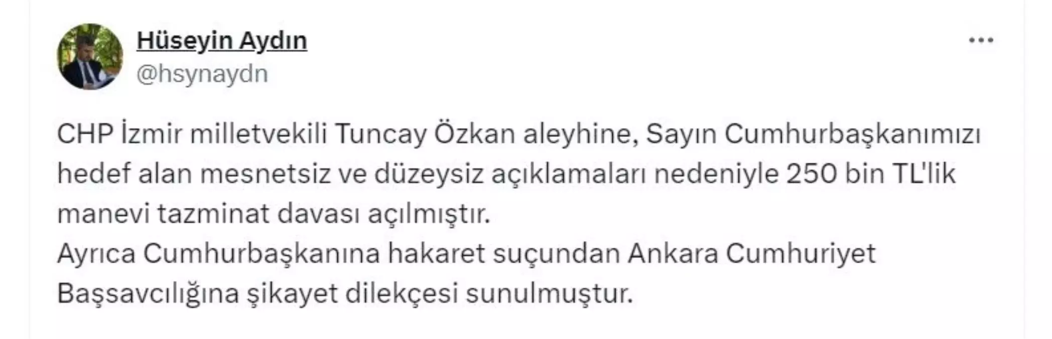 Cumhurbaşkanı Erdoğan, CHP İzmir Milletvekili Tuncay Özkan\'a tazminat davası açtı