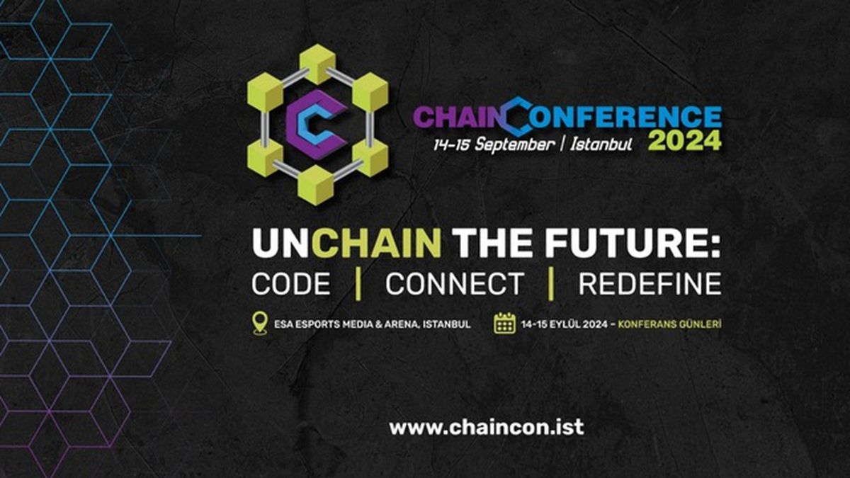 Blockchain Dünyası İstanbul\'da Buluşuyor: Chain Conference 2024
