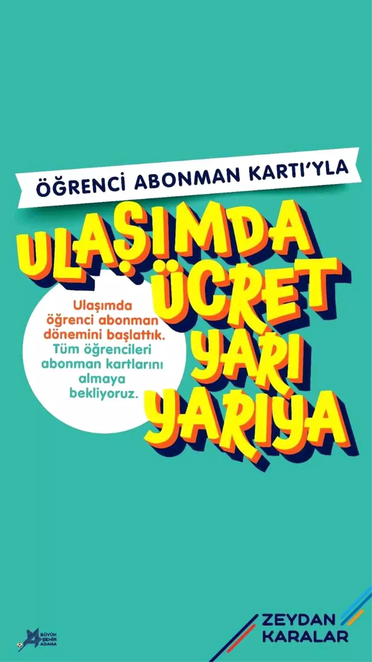 Adana\'da Öğrenci Abonman Kartı ile Ulaşım Ücreti Yarıya İndirildi