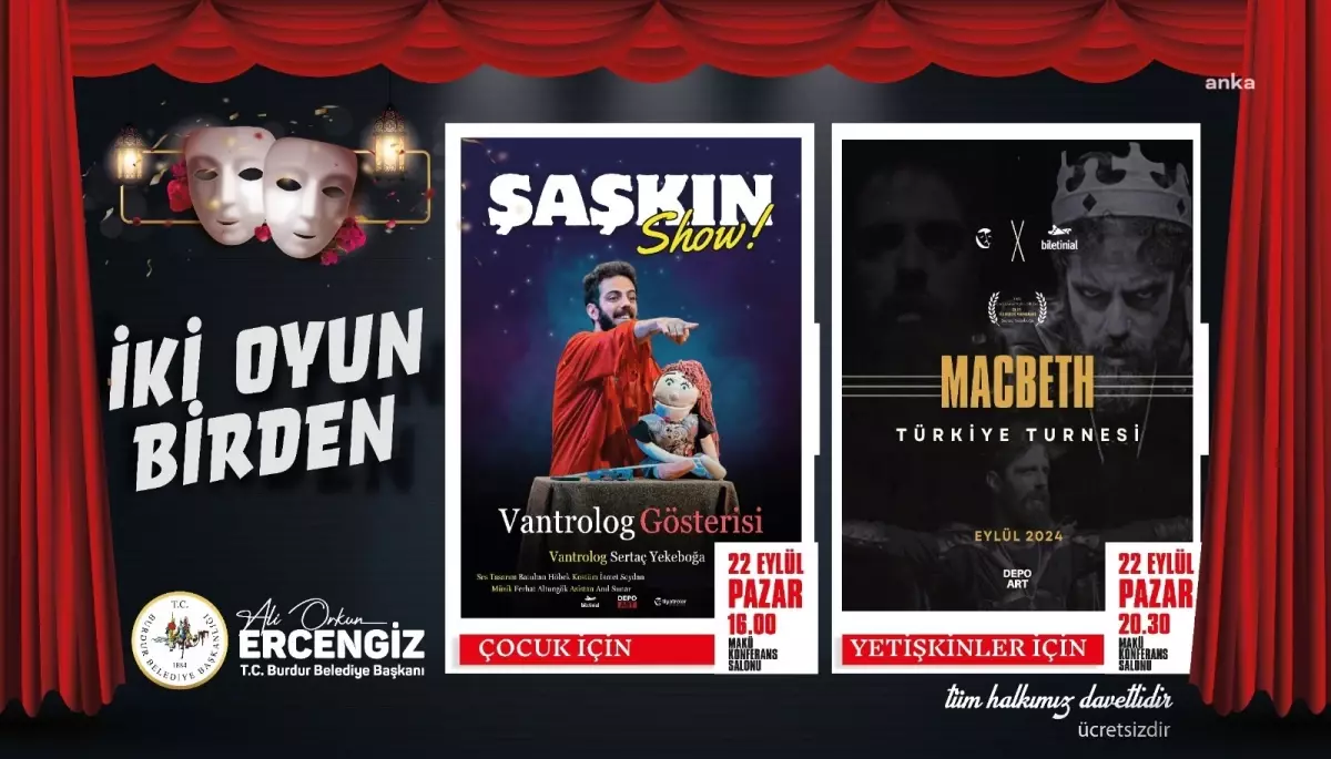 Burdur\'da Kültür Etkinlikleri: \'Şaşkın Show\' ve \'Macbeth\' Gösterimleri