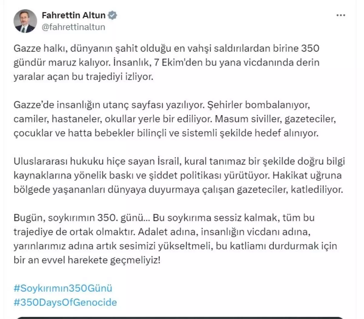 Altun: Gazze\'deki Soykırıma Sessiz Kalmak Ortaklıktır