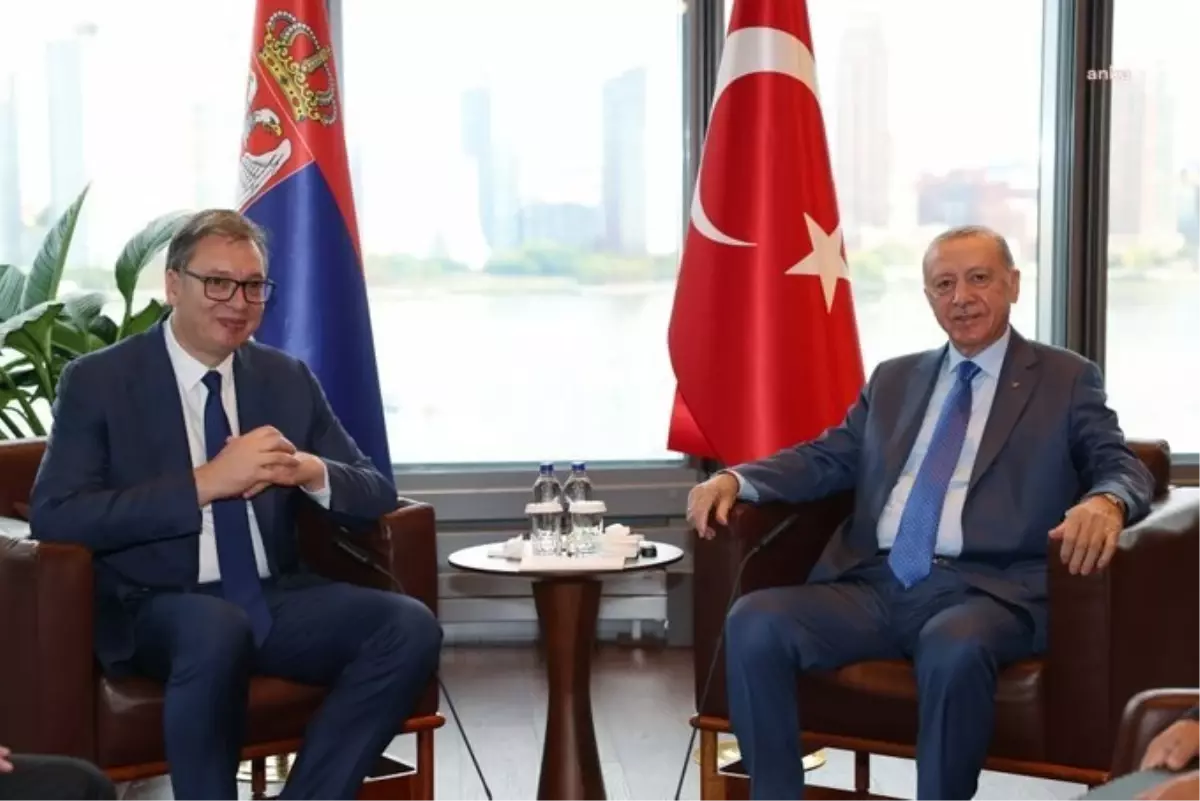 Erdoğan, BM Genel Kurulu sırasında Sırbistan Cumhurbaşkanı Vucic ile görüştü