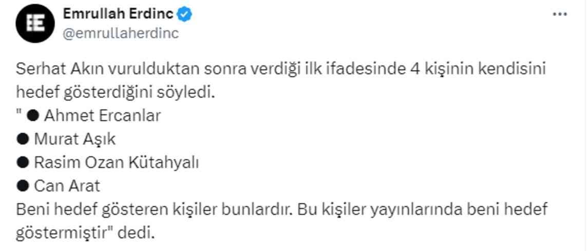 4 kişinin adını vermiş! Silahlı saldırıya uğrayan Serhat Akın'ın ilk ifadesi ortaya çıktı