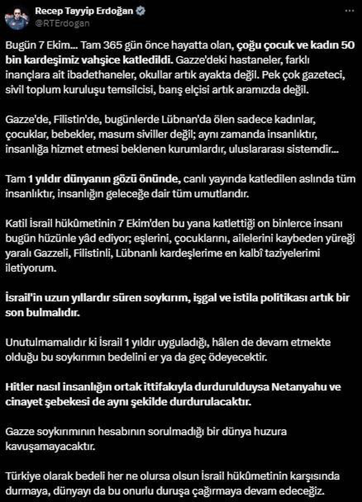 Cumhurbaşkanı Erdoğan: "İsrail bu soykırımın bedelini er ya da geç ödeyecek"