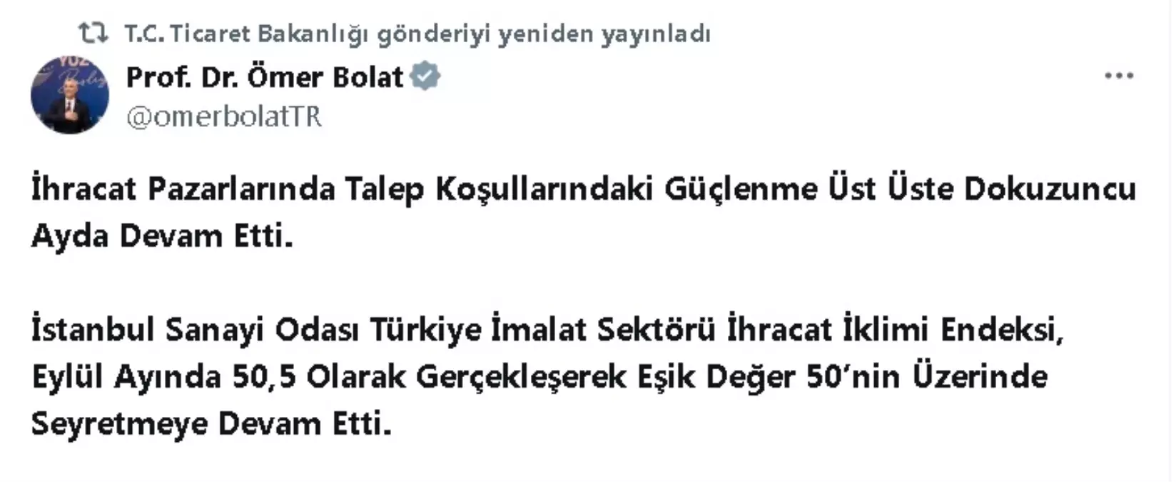 İhracat Talebindeki Güçlenme Devam Ediyor