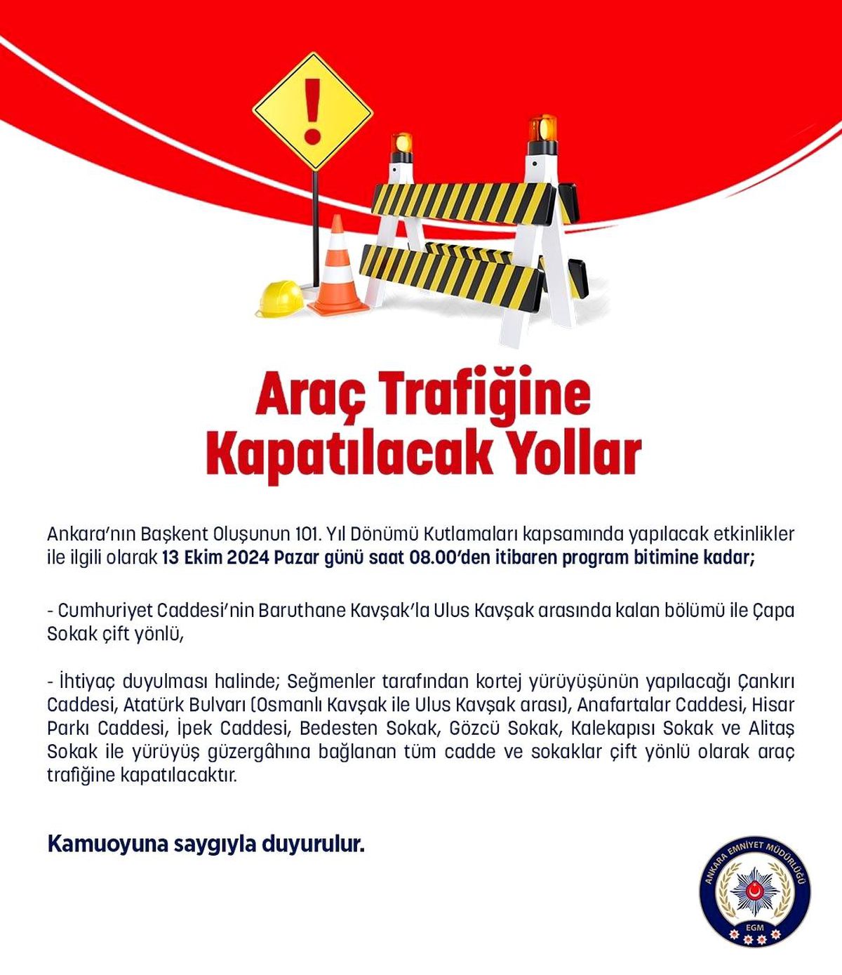Ankara\'da 101. Yıl Etkinlikleri İçin Trafic Kapatılacak
