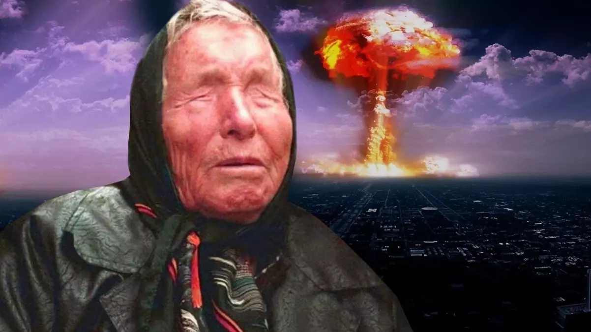 Baba Vanga\'dan 2025 yılı için ürpertici kehanet