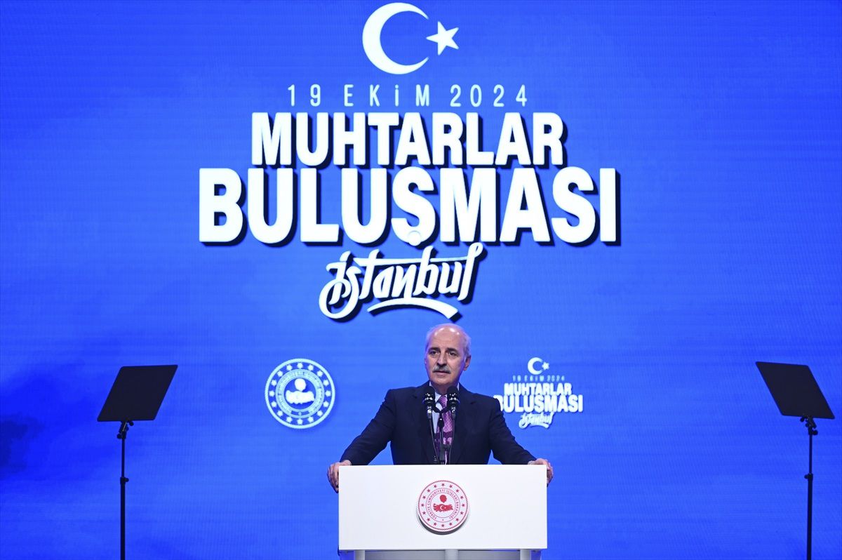 TBMM Başkanı Kurtulmuş, İstanbul Muhtarlar Buluşması\'nda konuştu Açıklaması