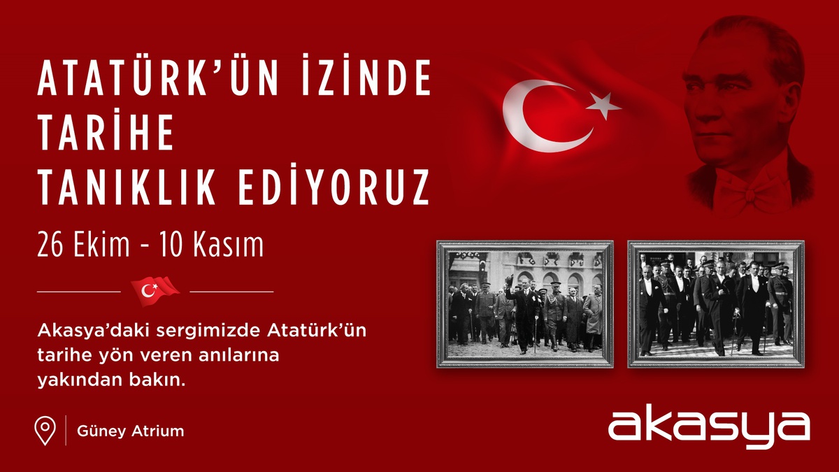 Akasya\'da Atatürk Fotoğrafları Sergisi
