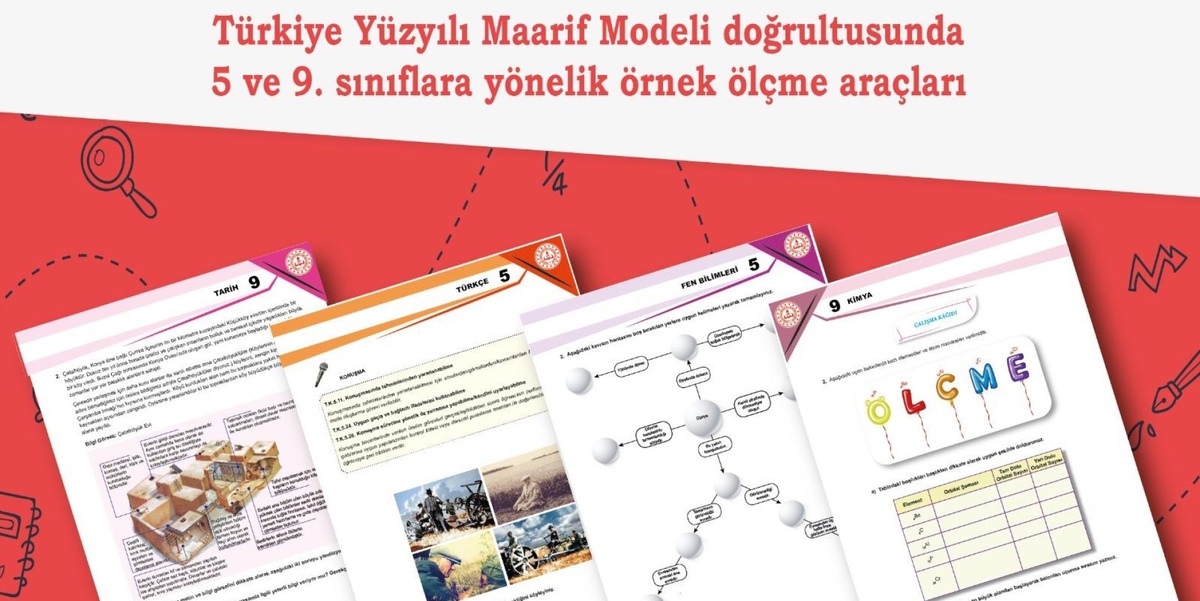 Yeni Ölçme Araçları: Türkiye Yüzyılı Maarif Modeli
